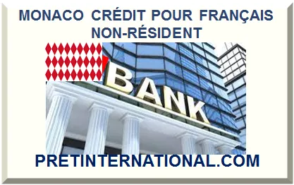 MONACO CRÉDIT POUR FRANÇAIS NON-RÉSIDENT 2026