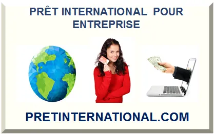 PRÊT INTERNATIONAL POUR ENTREPRISE 2026